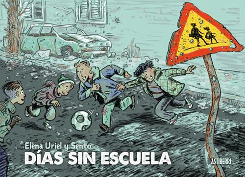 Días sin escuela (Sillón Orejero) von ASTIBERRI EDICIONES