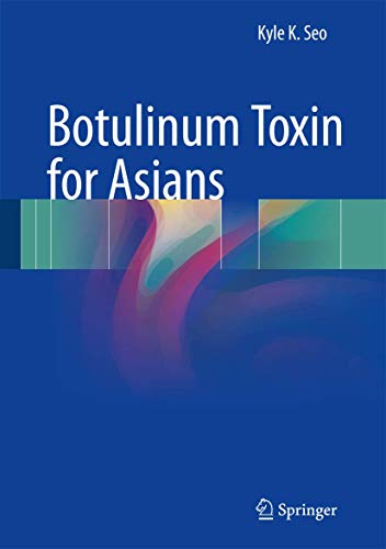 Botulinum Toxin for Asians von Springer