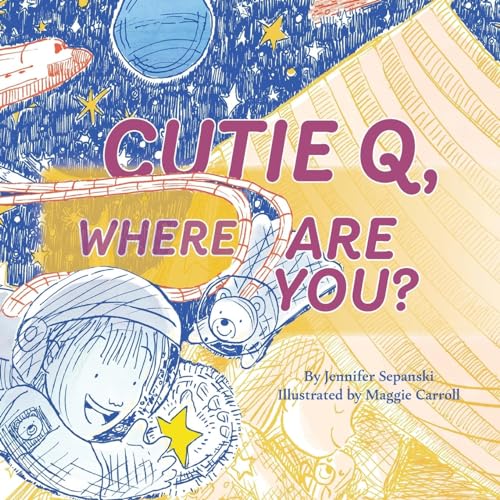 Cutie Q, Where Are You? von Orange Hat Publishing