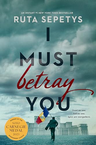 I Must Betray You von Penguin Young Readers Group