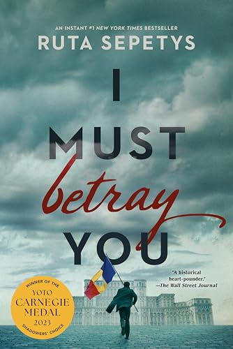 I Must Betray You von Penguin Young Readers Group