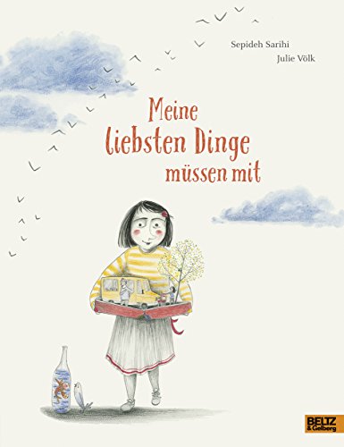 Meine liebsten Dinge müssen mit: Vierfarbiges Bilderbuch