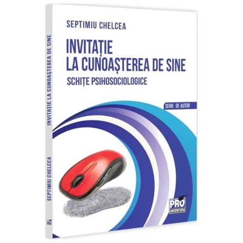 Invitatie La Cunoasterea De Sine. Schite Psihosociologice Invitatie La Cunoasterea De Sine. Schite Psihosociologice von Pro Universitaria