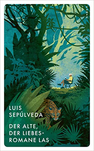 Der Alte, der Liebesromane las (Kampa Pocket) von Kampa Verlag