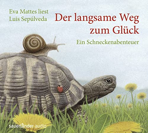 Der langsame Weg zum Glück: Ein Schneckenabenteuer Der langsame Weg zum Glück: Ein Schneckenabenteuer