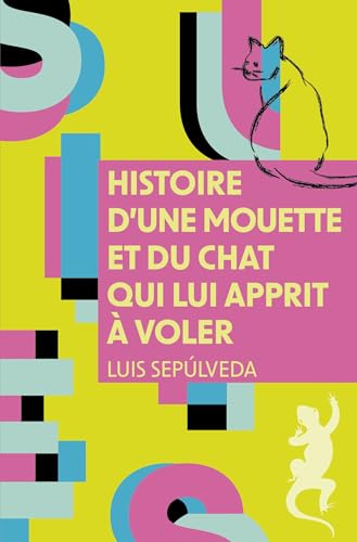 Histoire d'une mouette et du chat qui lui apprit à voler Histoire d'une mouette et du chat qui lui apprit à voler von METAILIE