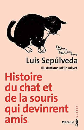 Histoire du chat et de la souris qui devinrent amis Histoire du chat et de la souris qui devinrent amis von METAILIE