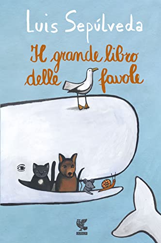 Il grande libro delle favole (Le Gabbianelle)