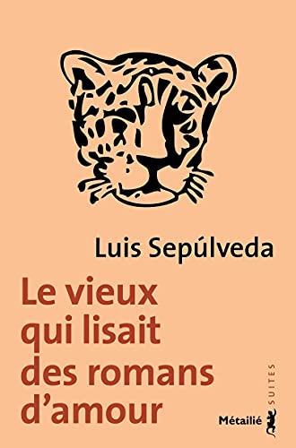 Le Vieux qui lisait des romans d'amour Le Vieux qui lisait des romans d'amour von METAILIE