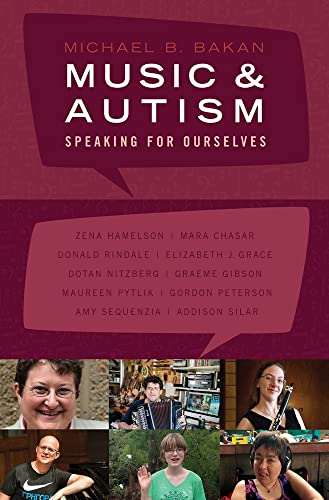 Music and Autism: Speaking for Ourselves von Oxford University Press, USA