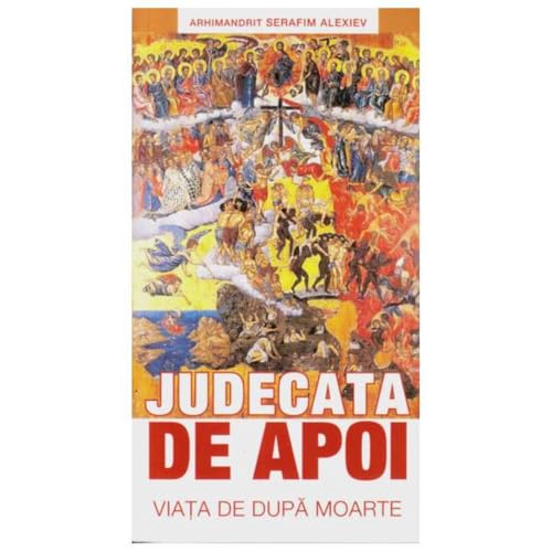 Judecata De Apoi. Viata De Dupa Moarte von Sophia