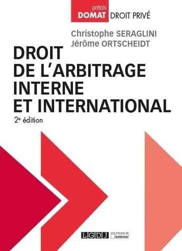 Droit de l'arbitrage interne et international (2019)