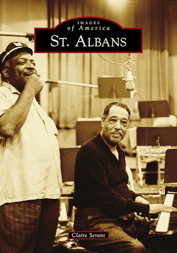 St. Albans (Images of America) von Arcadia Pub (Sc)