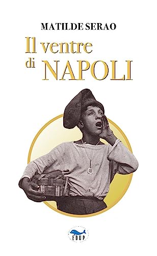 Il ventre di Napoli (Universale) von EdUP
