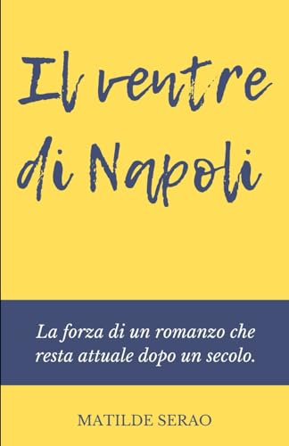 Il ventre di Napoli von Independently published