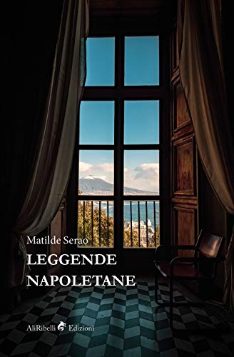 Leggende napoletane (Miti e leggende) von Ali Ribelli Edizioni