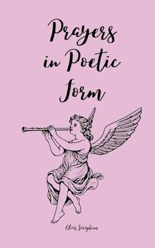 Prayers in Poetic Form von Book Fairy Publishing