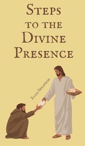 Steps to the Divine Presence von Book Fairy Publishing