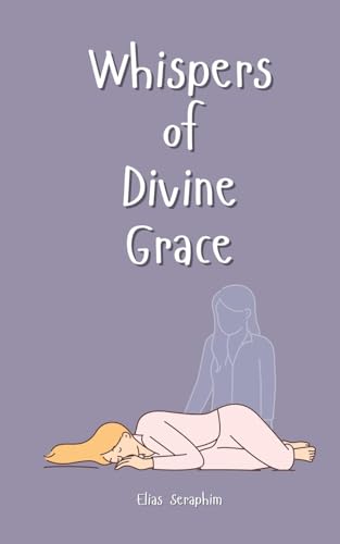 Whispers of Divine Grace von Book Fairy Publishing