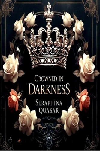 Crowned In Darkness von Notion Press