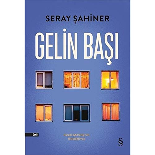 Gelin Başı: Hulki Aktunç'un Önsözüyle