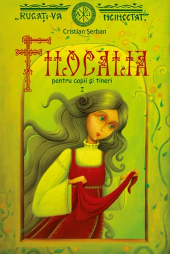 Filocalia pentru copii si tineri vol. 1: Romanian Edition von Independently published