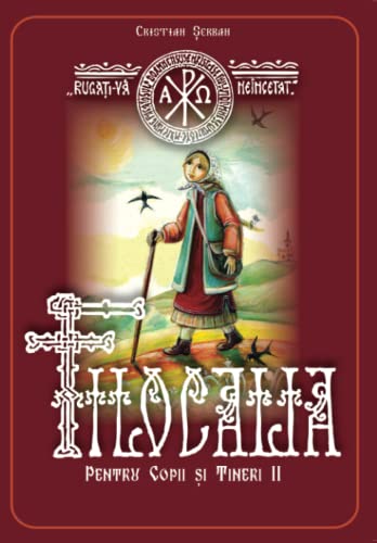 Filocalia pentru copii si tineri vol.2: Romanian edition von Editura Cristimpuri