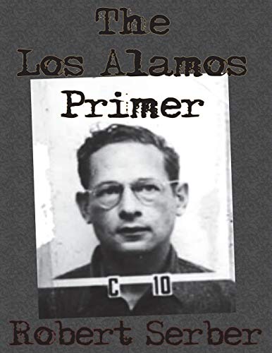 The Los Alamos Primer von Chump Change