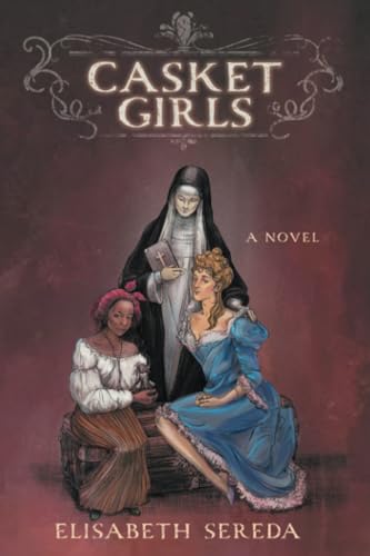 Casket Girls: A Novel von Archway Publishing