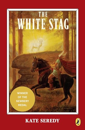 The White Stag (Newbery Library, Puffin) von Puffin