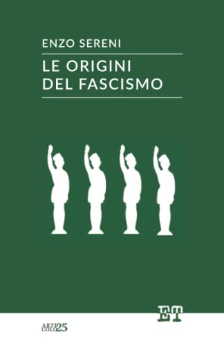 Le origini del fascismo (Articolo 25) von Edizioni Trabant