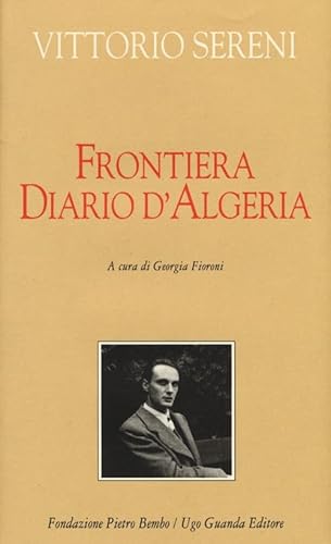 Frontiera. Diario d'Algeria von Guanda