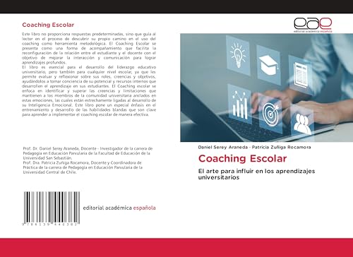 Coaching Escolar: El arte para influir en los aprendizajes universitarios von Editorial Académica Española