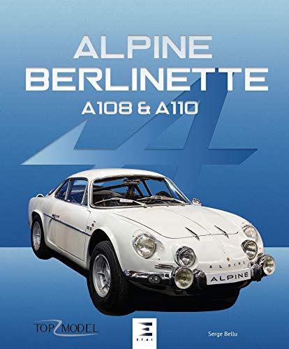 Alpine berlinette A108 & A110