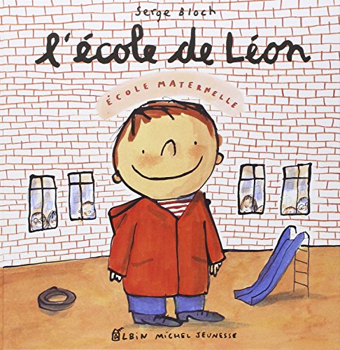 L'Ecole de Léon (Albums Illustres)