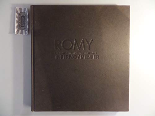 Romy - Die unveröffentlichten Bilder aus "Inferno": Die Unveröffentlichten Photos aus Inferno von Schirmer /Mosel Verlag Gm