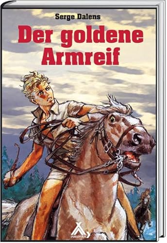 Der goldene Armreif (Spurbuchreihe) von Spurbuchverlag Baunach