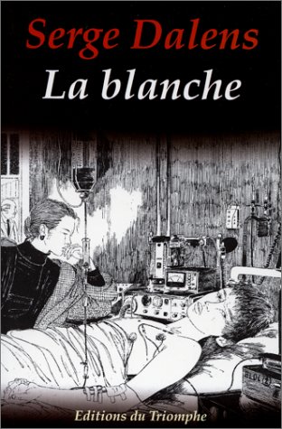La Blanche von Editions du Triomphe