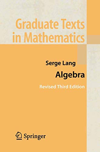 Algebra (Graduate Texts in Mathematics, 211, Band 211) von Springer