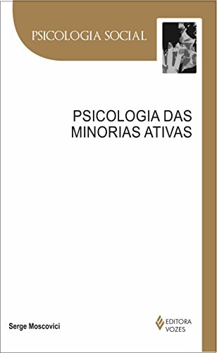 Psicologia Das Minorias Ativas (Em Portuguese do Brasil)