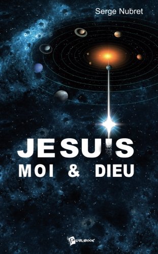 Je suis.Moi &Dieu von Publibook