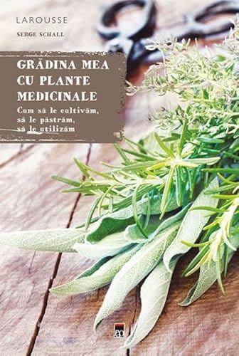 Gradina Mea Cu Plante Medicinale von Rao