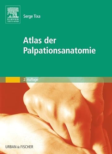 Atlas der Palpationsanatomie von Elsevier