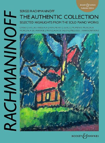 RACHMANINOFF: THE AUTHENTIC COLLECTION PIANO
