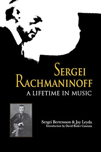 Sergei Rachmaninoff: A Lifetime in Music (Russian Music Studies) von Indiana University Press