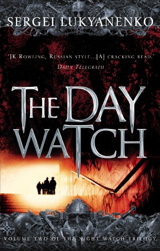 The Day Watch: (Night Watch 2) von Arrow