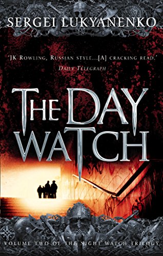 The Day Watch: (Night Watch 2) von Arrow