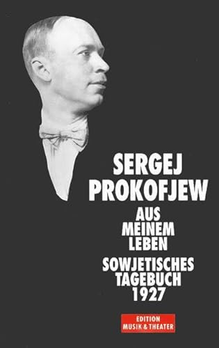 Aus meinem Leben: Sowjetisches Tagebuch 1927 von Schott Music