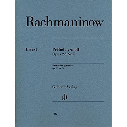 Prélude g-moll Opus 23 Nr. 5: Instrumentation: Piano solo (G. Henle Urtext-Ausgabe)