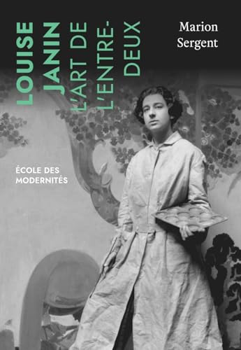 Louise Janin, l'art de l'entre-deux